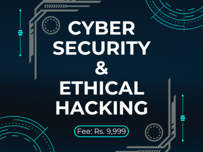 Cyber Security & Ethical Hacking