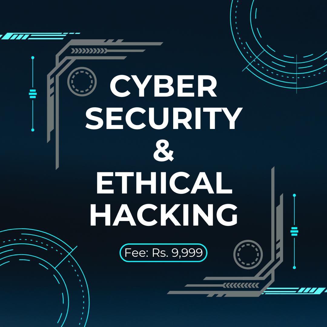 Cyber Secutity & Ethical Hacking Training Course